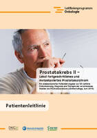Patientenleitlinie: Prostatakrebs – Lokal fortgeschrittenes und metastasiertes Prostatakarzinom